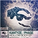 Kantyze / Phase - Hollow Body EP